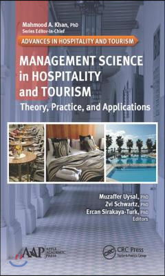 Management Science in Hospitality and Tourism