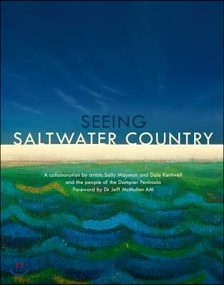 Seeing Saltwater Country