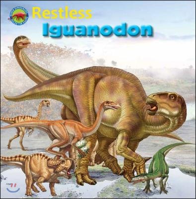 Restless Iguanodon