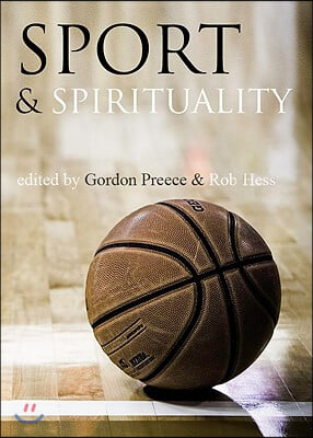 Sport and Spirituality: An Exercise in Everyday Theology