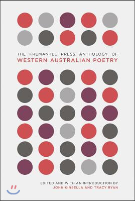 The Fremantle Press Anthology of Western Australian Poetry