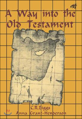 A Way into the Old Testament