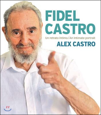 Fidel Castro: An Intimate Portrait