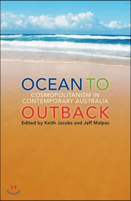 Ocean to Outback: Cosmopolitanism in Contemporary Australia