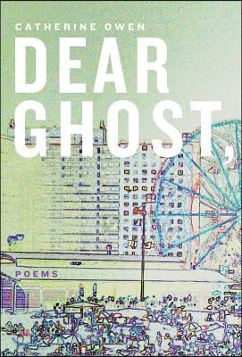 Dear Ghost,