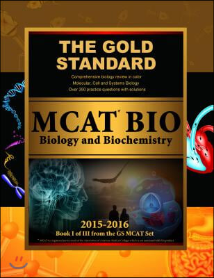 Gold Standard New MCAT Bio