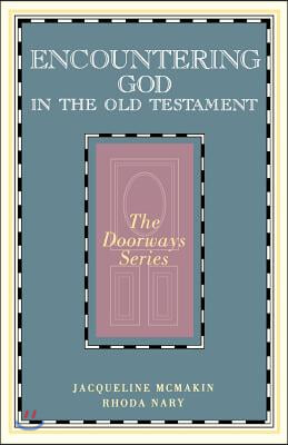 Encountering God in the Old Testament