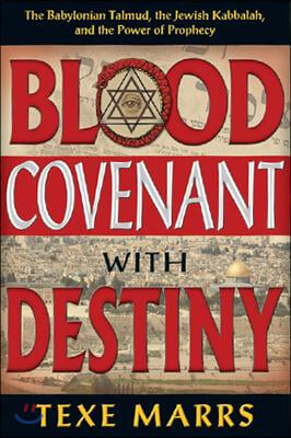 Blood Covenant with Destiny