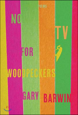 No TV for Woodpeckers