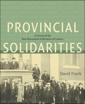 Provincial Solidarities