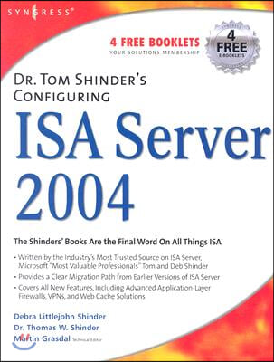 Dr. Tom Shinder&#39;s Configuring ISA Server