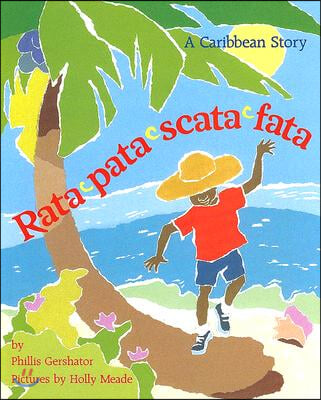 Rata-Pata-Scata-Fata: A Caribbean Story