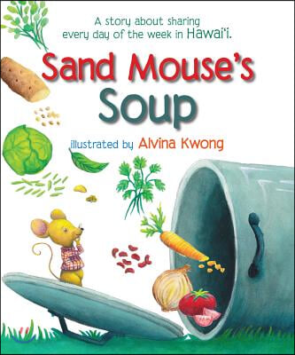 Sand Mouse's Soup