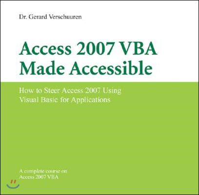 Access 2007 VBA Made Accessible