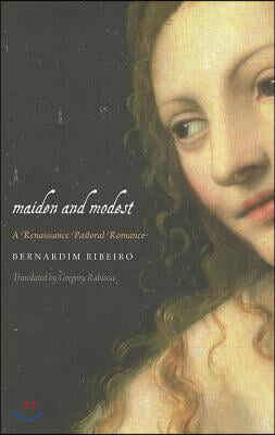 Maiden and Modest: A Renaissance Pastoral Romance Volume 8