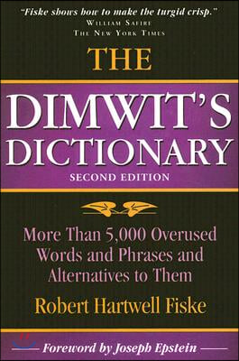 The Dimwit&#39;s Dictionary
