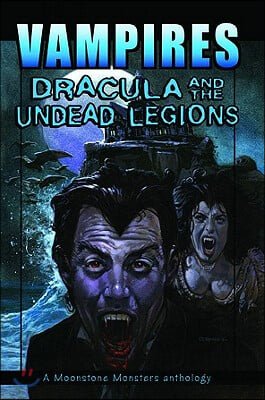 Vampires: Dracula and the Undead Legions