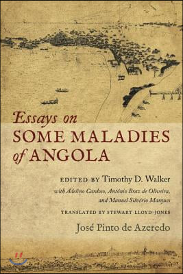 Essays on Some Maladies of Angola (1799)