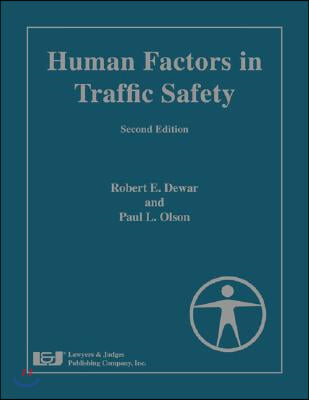 Human Factors in Traffic Safety