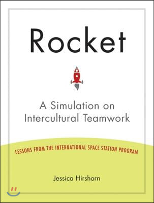 Rocket: A Simulation on Intercultural Teamwork