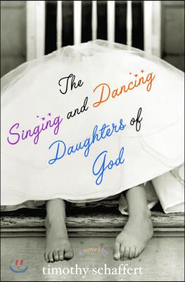 The Singing and Dancing Daughters of God