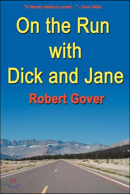 On the Run with Dick and Jane