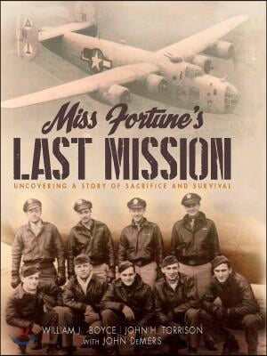 Miss Fortune&#39;s Last Mission: Uncovering a Story of Sacrifice and Survival