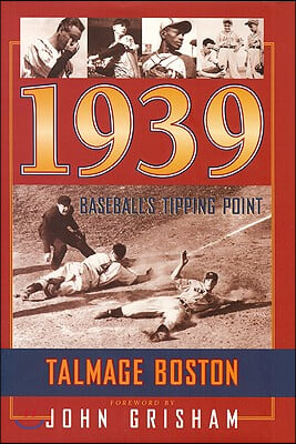 1939: Baseball&#39;s Tipping Point