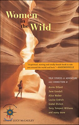 Women in the Wild: True Stories of Adventure and Connection