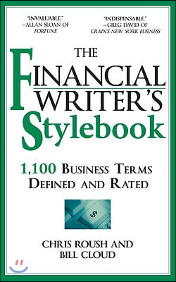 The Financial Writer&#39;s Stylebook