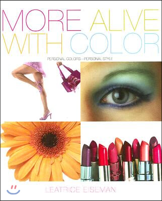 More Alive with Color: Personal Colors - Personal Style