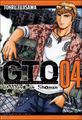 Gto: 14 Days in Shonan, Volume 4