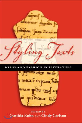 Styling Texts: Dress and Fashion in Literature