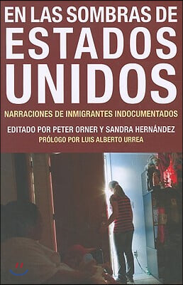 En las sombras de Estados Unidos/ Underground America