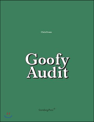 Chris Evans: Goofy Audit