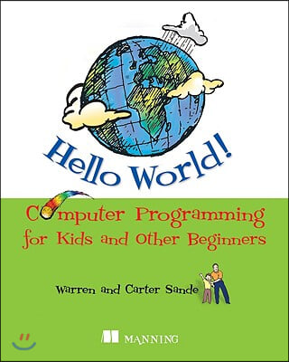 [중고] Hello World! Computer Programming for Kids and Other Beginners