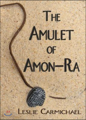 The Amulet of Amon-ra