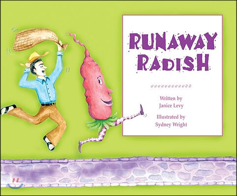 Runaway Radish