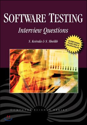 Software Testing: Interview Questions [With CDROM]