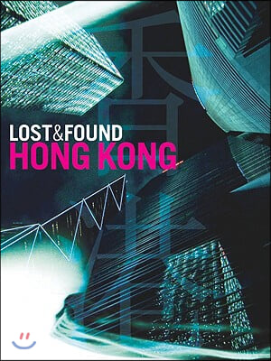 Lost &amp; Found Hong Kong