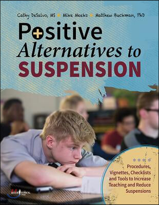 Positive Alternatives to Suspension