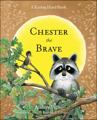 Chester the Brave