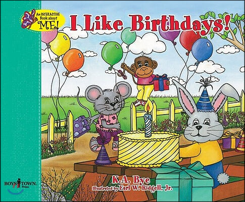 I Like Birthdays!: Interactive Book about Me Volume 3