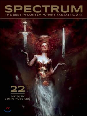 Spectrum 22: The Best in Contemporary Fantastic Art