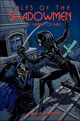 Tales of the Shadowmen 5: The Vampires of Paris