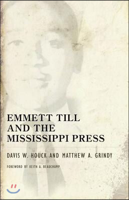 Emmett Till and the Mississippi Press