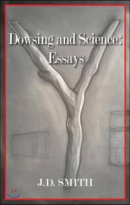 Dowsing and Science