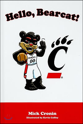 Hello, Bearcat!