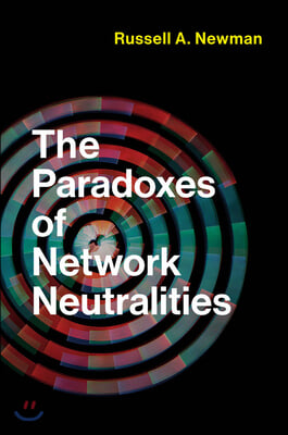 The Paradoxes of Network Neutralities