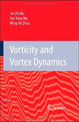 Vorticity and Vortex Dynamics